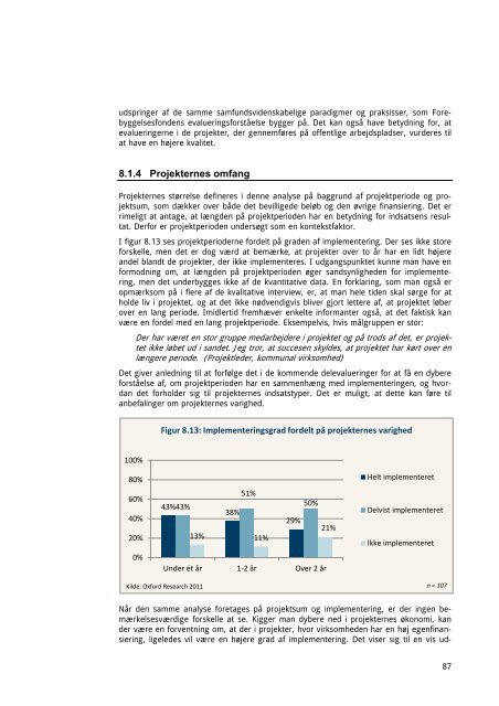 EVALUERING AF PROJEKTER DER HAR ... - Oxford Research