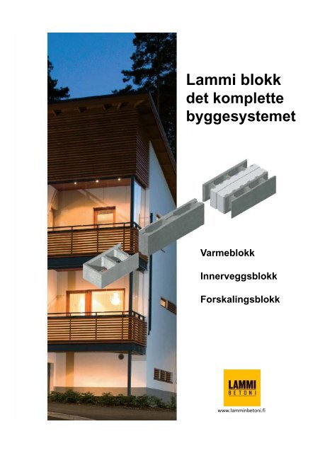 Lammi blokk - City Steinhus