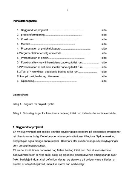 Rapport.Sydbo2011 - G10 center for brugerfokuseret Innovation