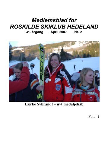 Bindingen April 2007 - Roskilde Skiklub