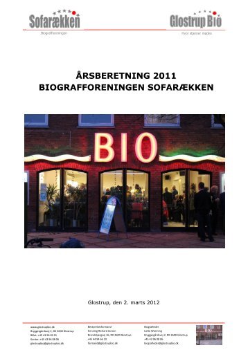 ÅRSBERETNING 2011 BIOGRAFFORENINGEN ... - Glostrup Bio