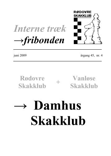 Interne træk →fribonden - Damhus Skakklub