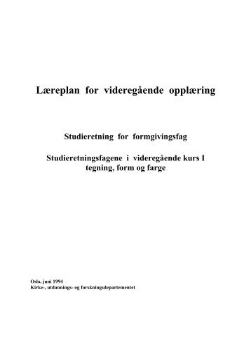 læreplan for VK I - tegning/form/farge - Udir.no