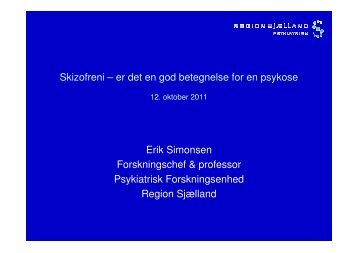 Skizofreni som diagnose - Region Sjælland