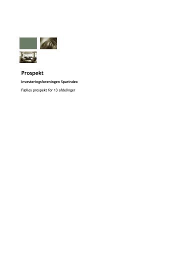 Prospekt for Investeringsforeningen Sparindex.pdf - GlobeNewswire