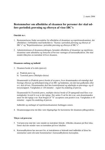 Bestemmelser om afholdelse af eksamen for personer der skal ud ...