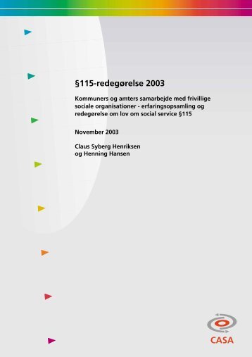 §115-redegørelse 2003 - Center for Alternativ Samfundsanalyse