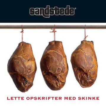 Sandstede opskriftsfolder 2007 - Plumrose Skandinavien A/S