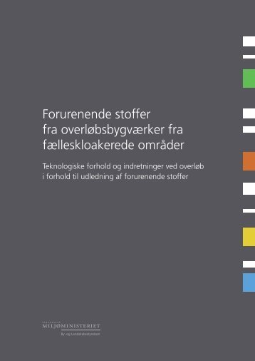 Teknologiske forhold og indretninger ved overløb i forhold til ... - Cowi