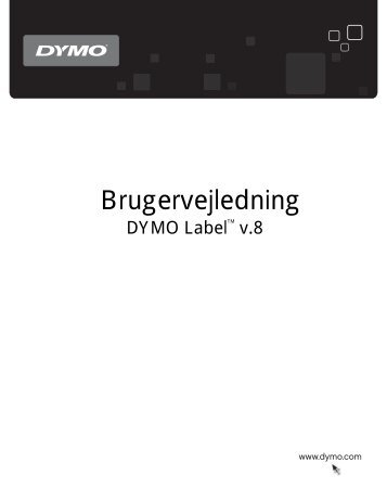 Udskrivning af etiketter - Dymo