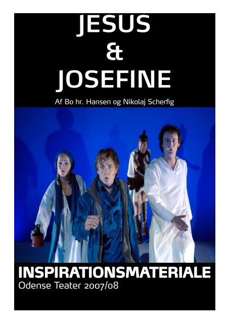 JESUS & JOSEFINE - Odense Teater