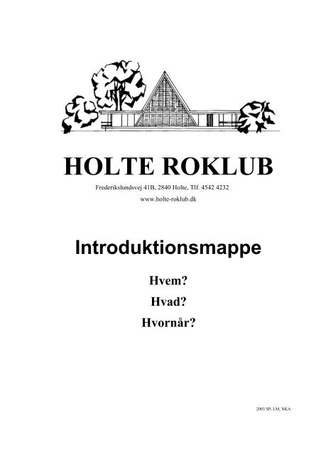 Velkommen til Holte Roklub - en introduktionsmappe