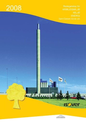 Redegørelse for ARBEJDSMILJØ MILJØ ENERGI - Isover