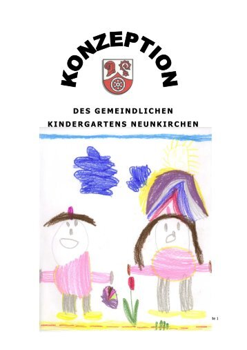 Kindergartenkonzeption 2007 - Neunkirchen/Unterfranken