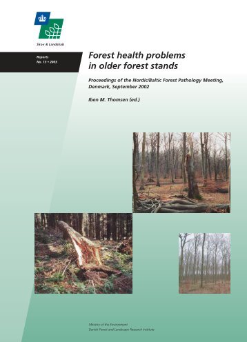 Forest Health Problems in Older Forest Stands. Proceedings ... - Metla