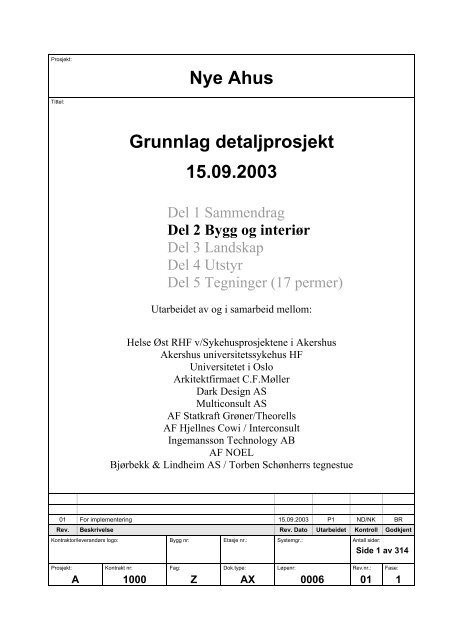 Rapport del 2 bygg og interiør 150903 - Akershus universitetssykehus