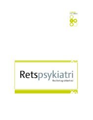 Retspsykiatri - kvalitet og sikkerhed. 2011 - Danske Regioner