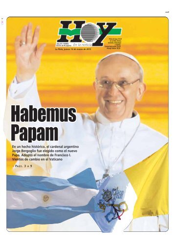 En un hecho histórico, el cardenal argentino Jorge ... - Diario Hoy