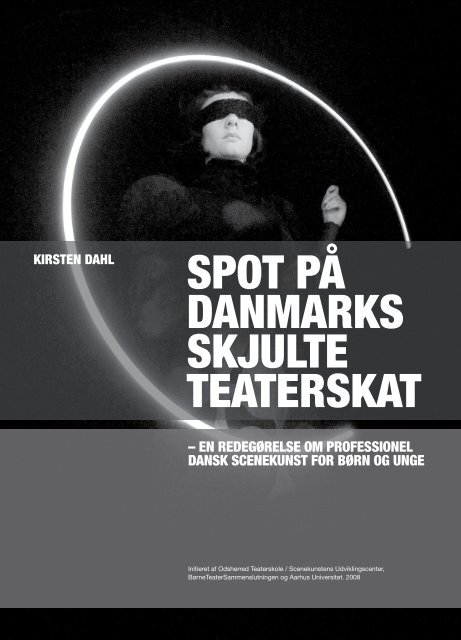 computer beundring raid SPOT På DANMARKS SKJULTE TEATERSKAT - Kunst.dk