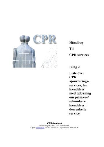 Håndbog Til CPR services Bilag 2 Liste over CPR ajourførings ...