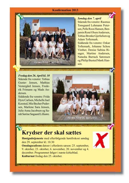 79 · ÅRGANG · NR.3 · JUNI - JULI - AUGUST · 2013 - Asnæs Kirke