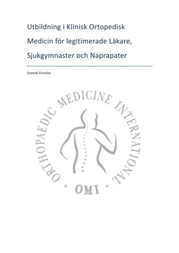 Utbildning i Klinisk Ortopedisk Medicin för legitimerade ... - SFKOM