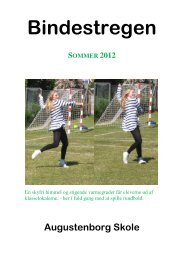 Bindestregen sommer 2012 - Augustenborg Skole