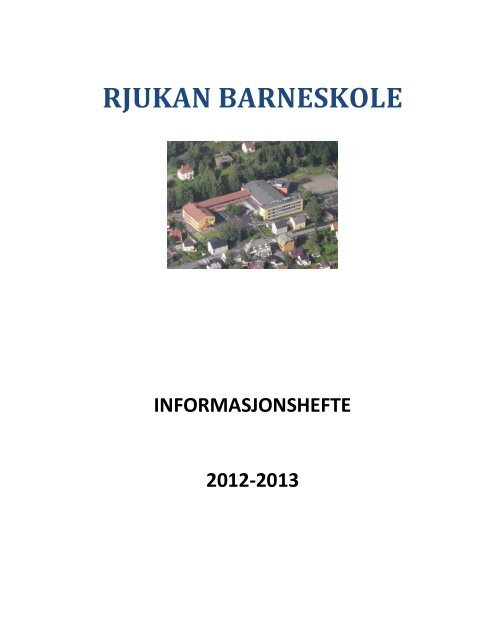 Informasjonshefte 2012-2013 - Minskole.no