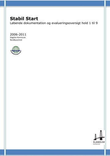 Stabil Start dokumentationskatalog 2006-2011 - Slagelse Kommune