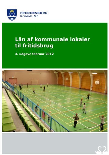 Lån af kommunale lokaler til fritidsbrug - Fredensborg Kommune