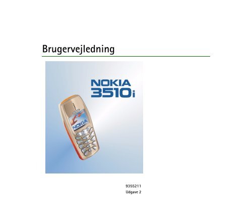 Brugervejledning - Brugte mobiler af Nokia og Sony Ericsson