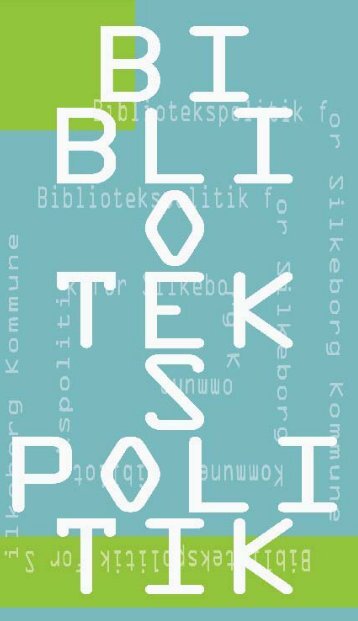 Bibliotekspolitikken - Silkeborg Bibliotekerne