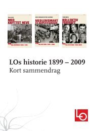 LOs historie 1899 – 2009: Kort sammendrag