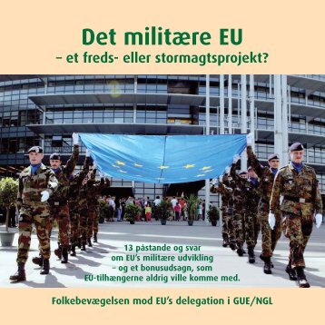 Det militære EU – et freds- eller stormagtsprojekt?