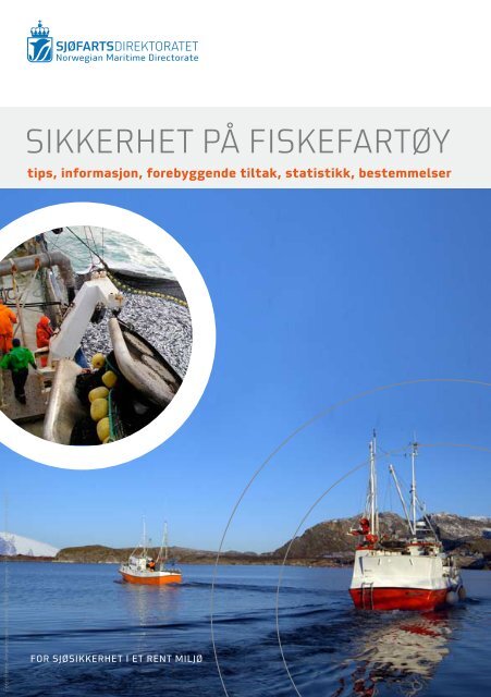 Sikkerhet på fiskefartøy - tips-forebygging-mm .pdf - Sjøfartsdirektoratet
