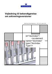 Vejledning til bekendtgørelse om arkiveringsversioner