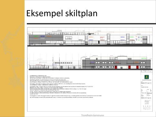 OPPFØRING AV SKILT OG REKLAME I TRONDHEIM