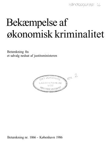 Betænkning 1066 om bekæmpelse af økonomisk kriminalitet - 1986