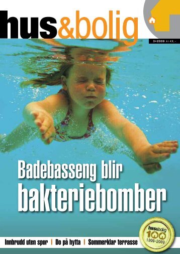 Fullstendig utgave av Hus-Bolig nr. 3-2009.pdf - Huseiernes ...