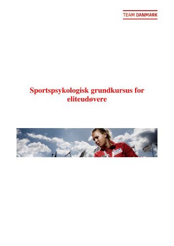Sportspsykologisk grundkursus for eliteudøvere - Team Danmark