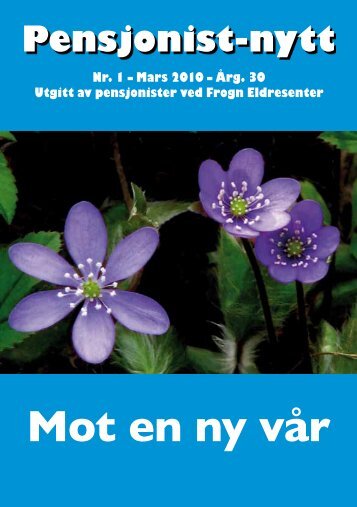 Mot en ny vår - Pensjonist-nytt