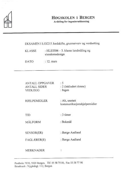 LOJ215 Jordskifte, grunnerverv og verdsetting bokmål - Høgskolen i ...