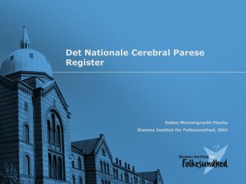 Det Nationale Cerebral Parese Register - Statens Institut for ...