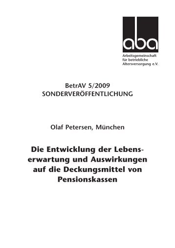 Die Entwick lung der Lebens erwartung und Auswirkungen auf ... - Aon