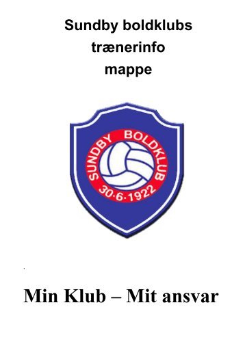 Min Klub – Mit ansvar - Sundby Boldklub