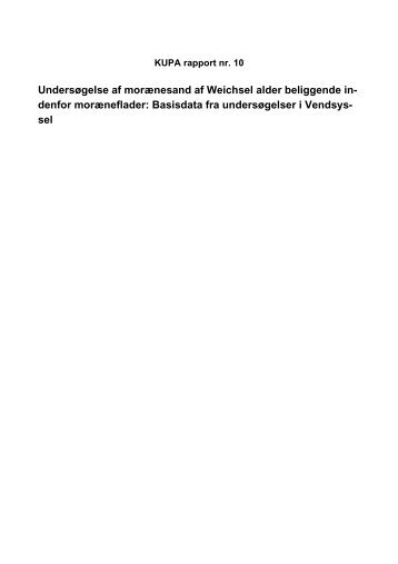 Weichsel, Vendsyssel, Rapport 10 - KUPA projektet