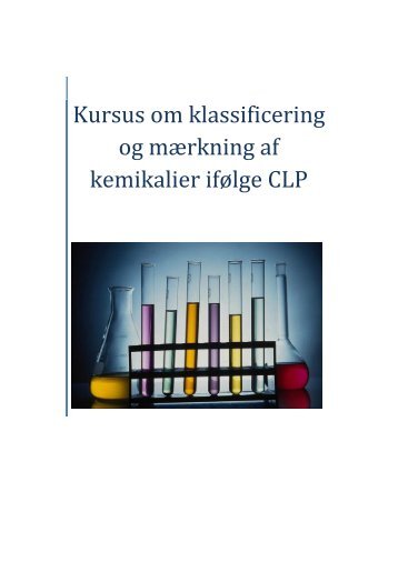 Kursus om klassificering og mærkning af kemikalier ifølge CLP - DI