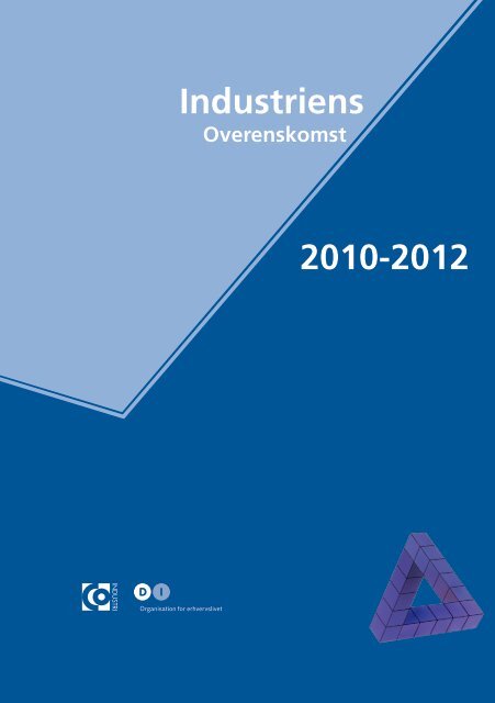 Download Industriens Overenskomst 2010-2012 (pdf)