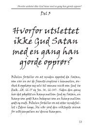 Hvorfor utslettet ikke Gud Satan med en gang han ... - Under My Tree