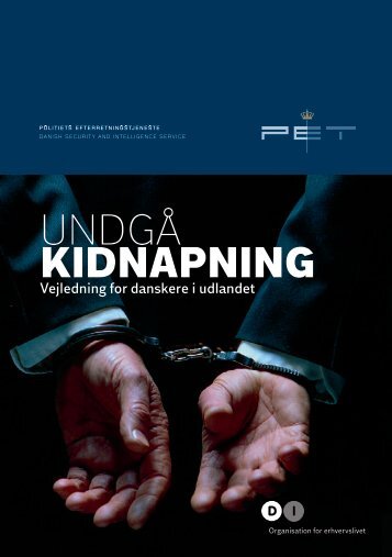 "Undgå kidnapning" - vejledning for danskere i udlandet